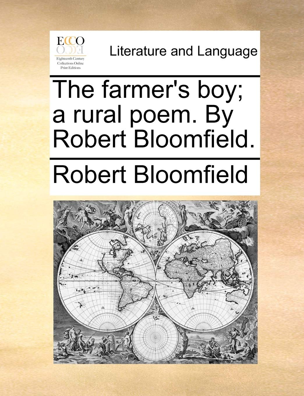 The farmer's boy; a rural poem. By Robert Bloomfield. Social Sciences