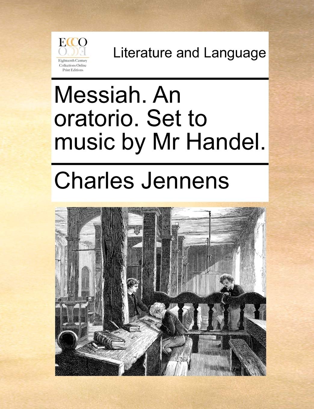 Messiah. an Oratorio. Set to Music by MR Handel. Social Sciences