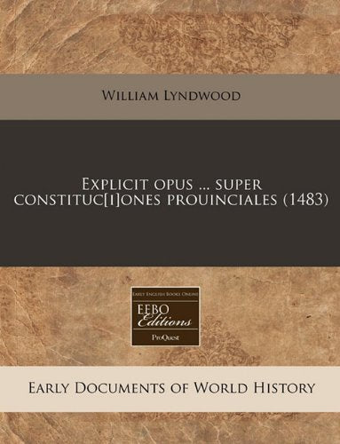 Explicit Opus ... Super Constitucones Prouinciales (1483) Politics & History