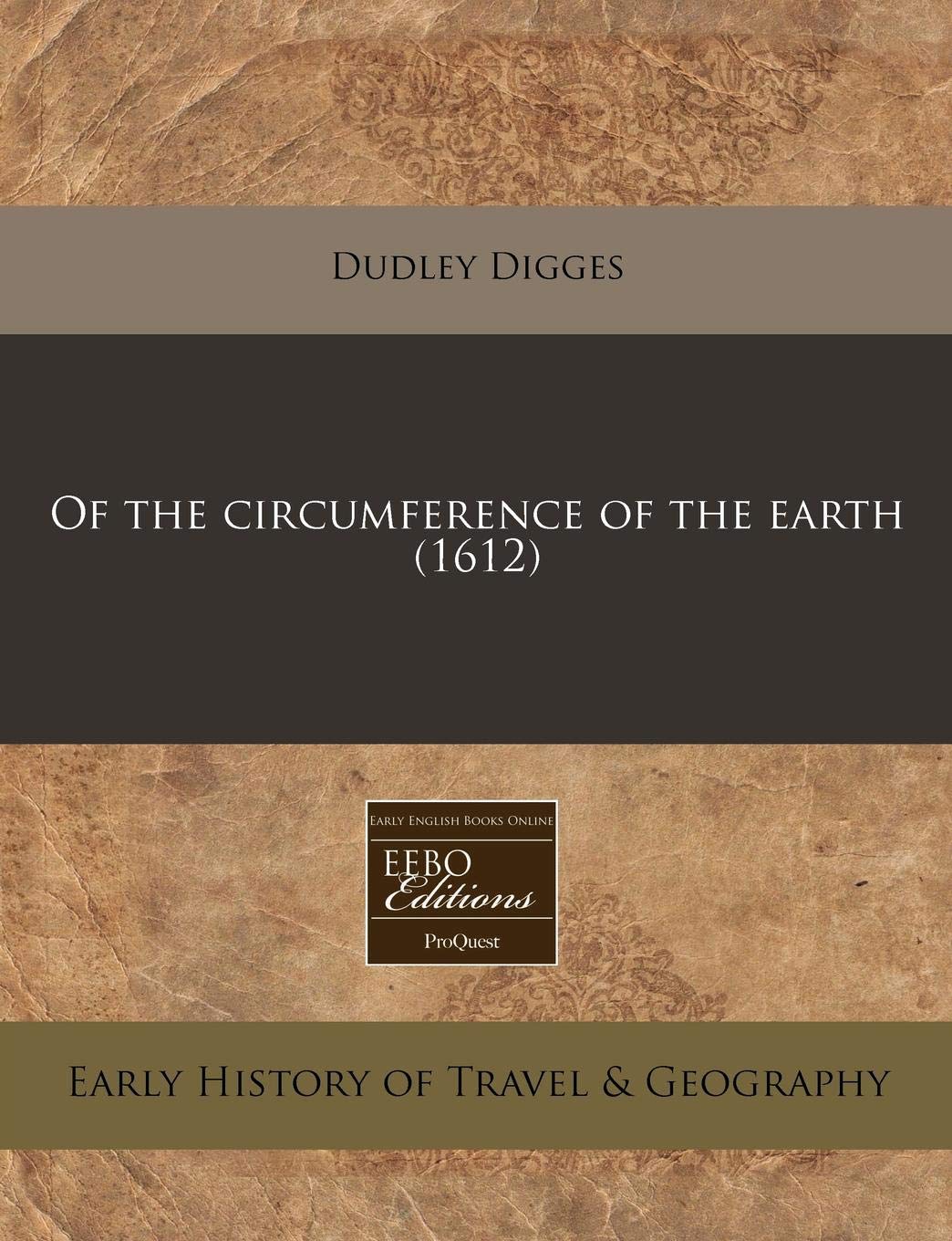 Of the Circumference of the Earth (1612) Travel Guides