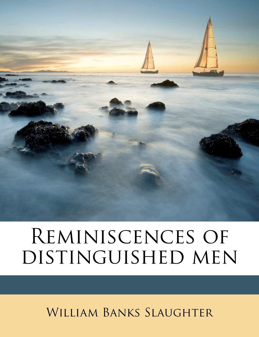 Reminiscences of Distinguished Men Contemporary literature