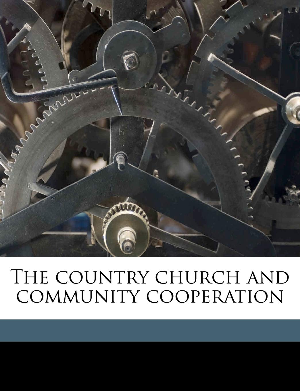 The Country Church and Community Cooperation Politics & History