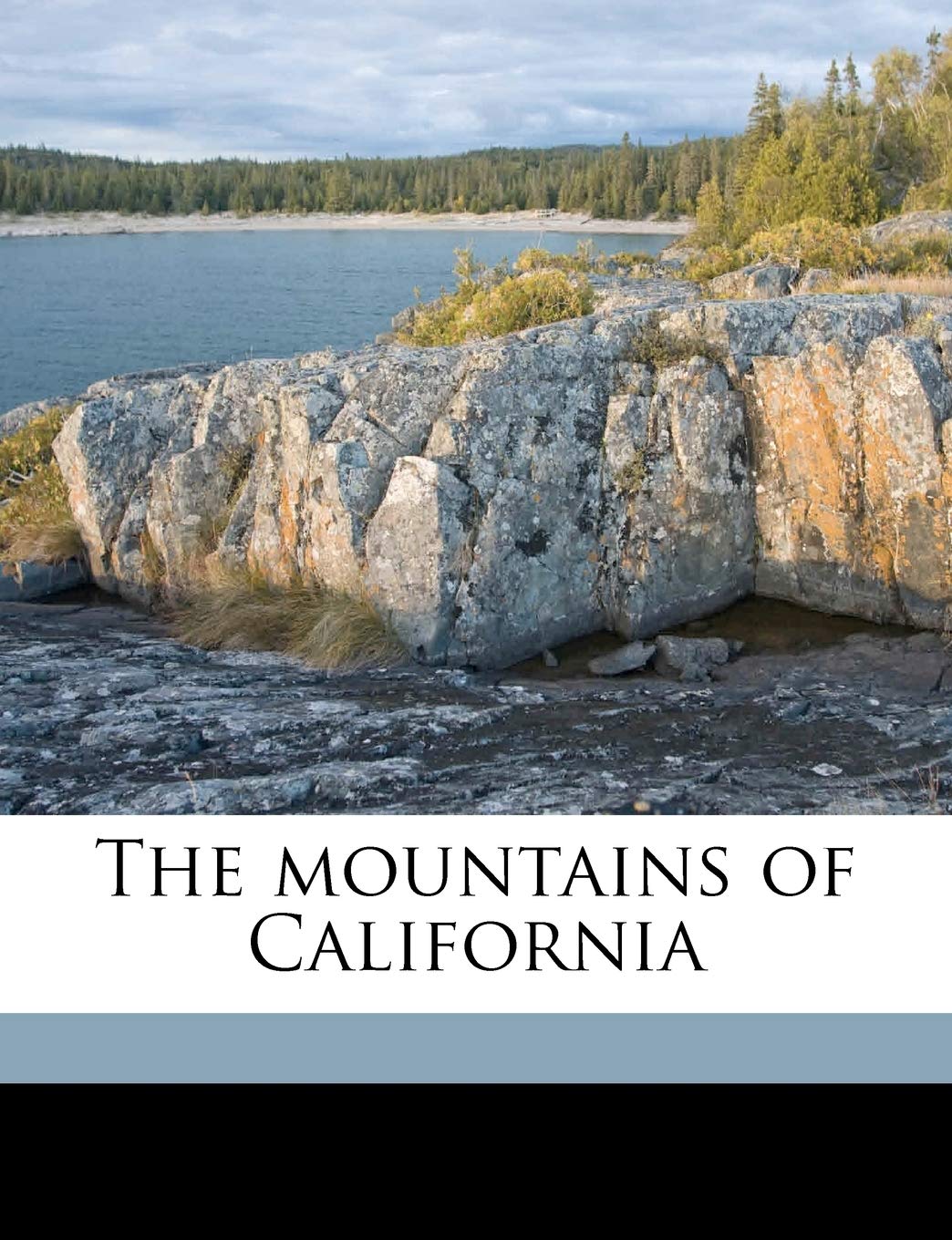 The Mountains of California Memories