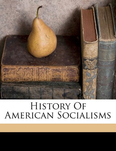 History of American socialisms Contemporary literature
