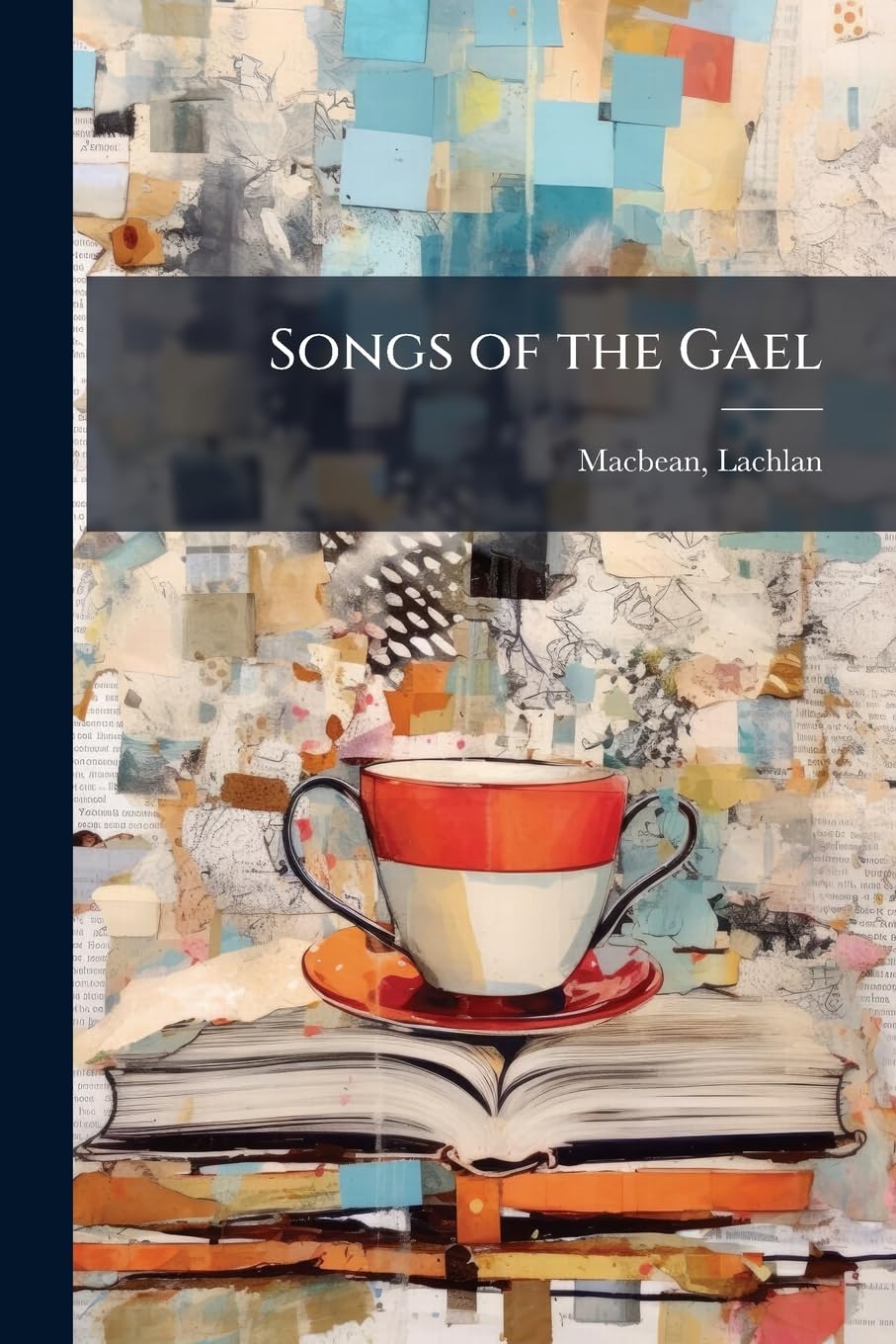 Songs of the Gael Poetry