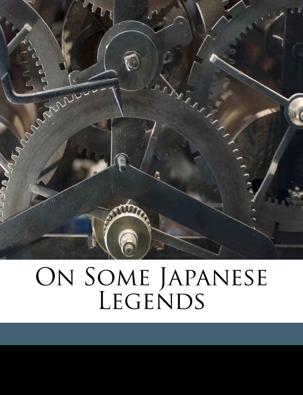 On Some Japanese Legends Politics & History