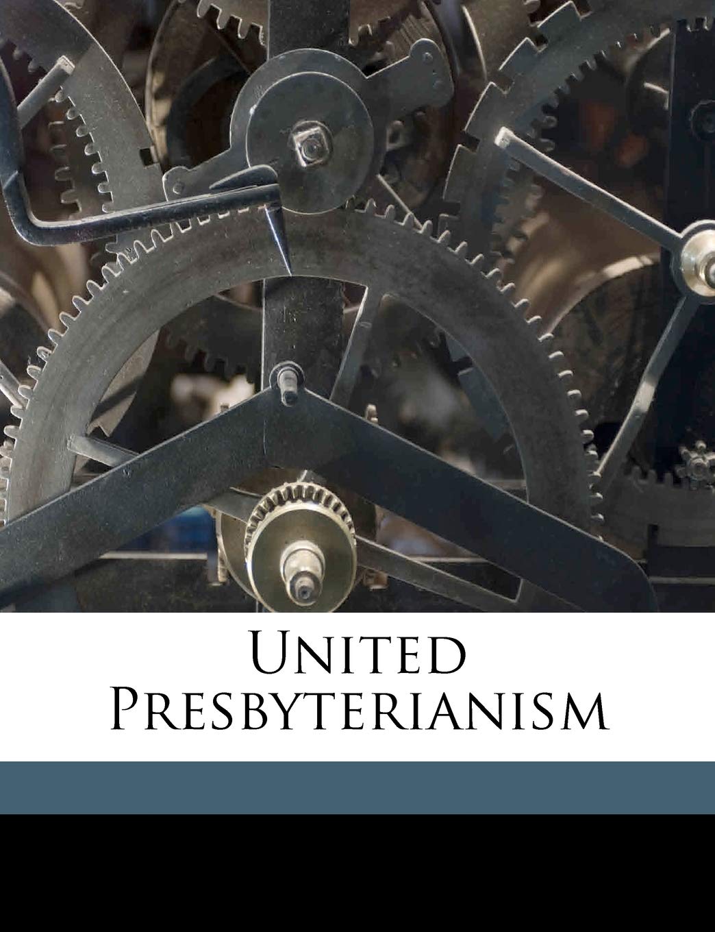 United Presbyterianism Politics & History