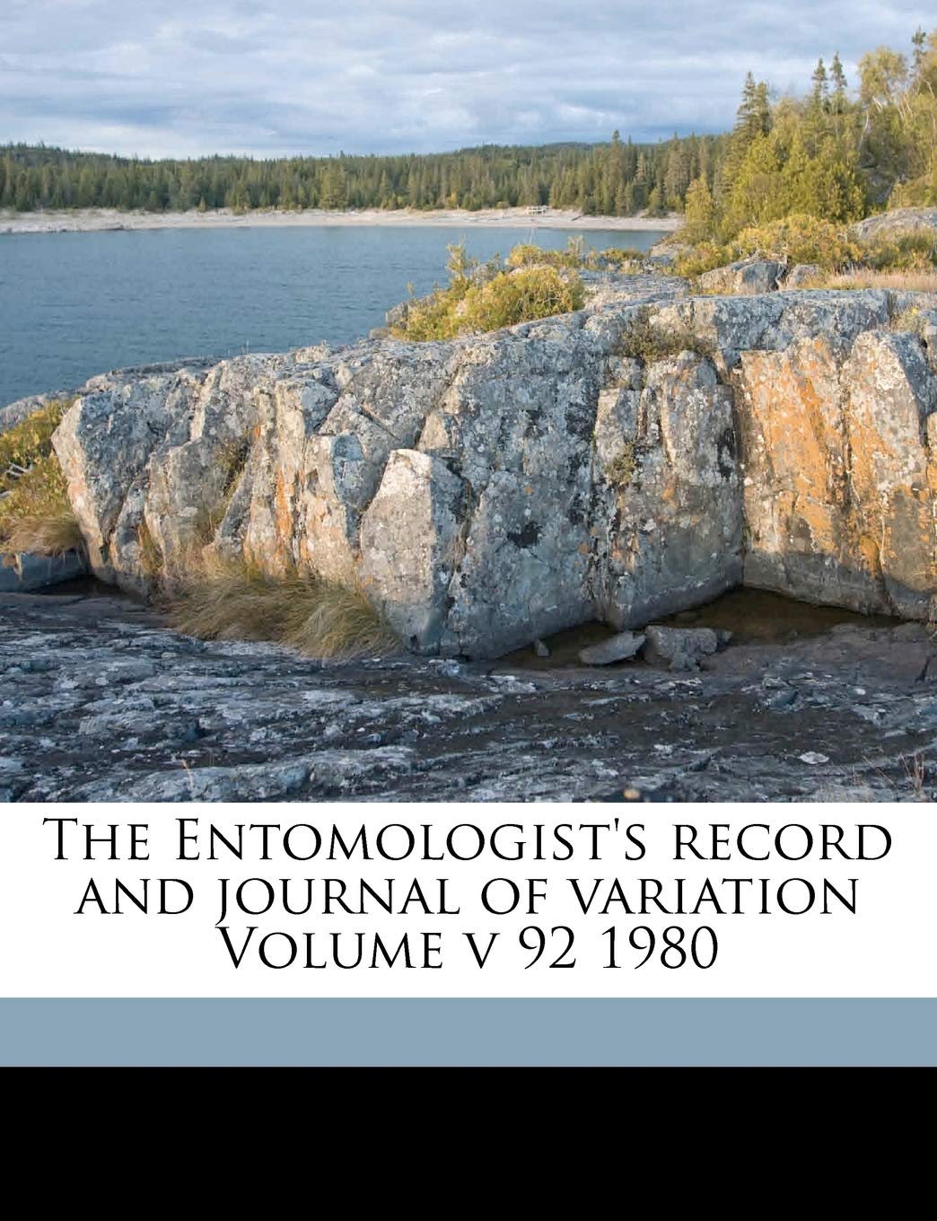 The Entomologist's Record and Journal of Variation Volume V 92 1980 Politics & History