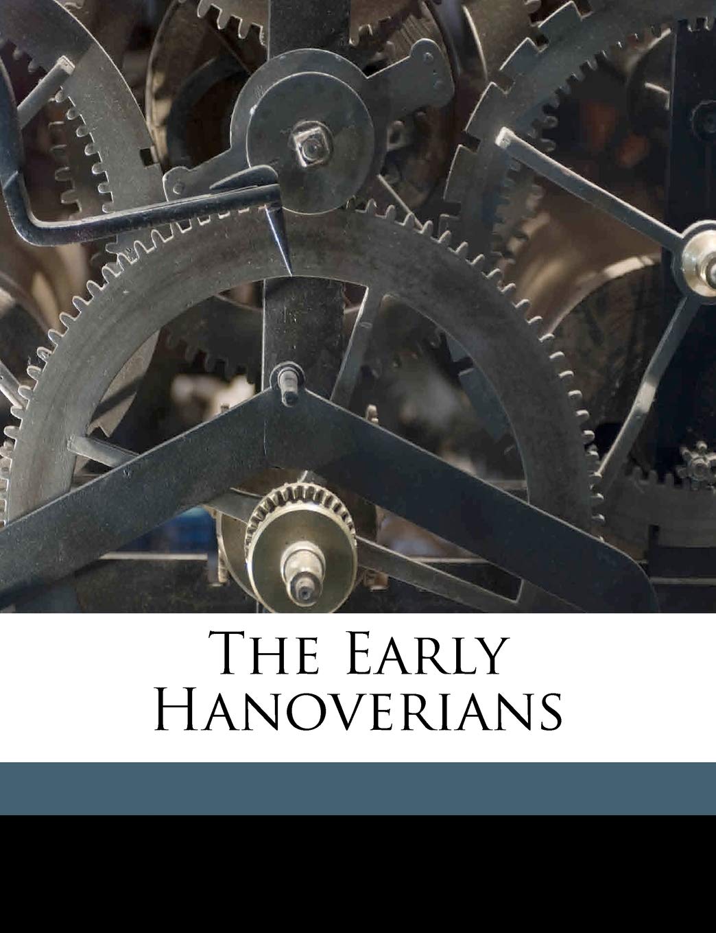 The Early Hanoverians Politics & History