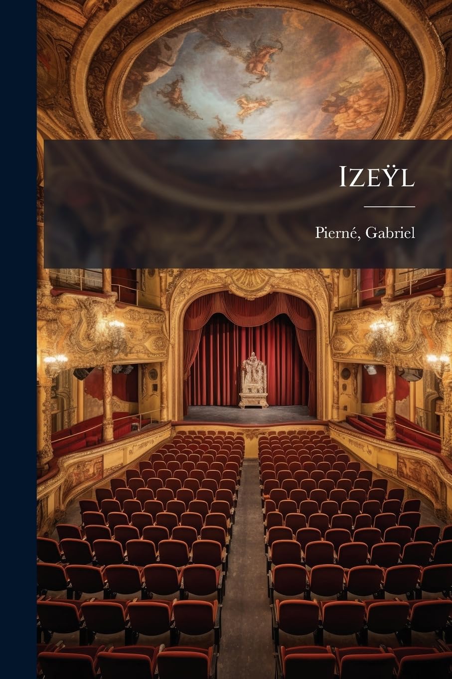 Izeÿl: Drame indien en 4 actes book