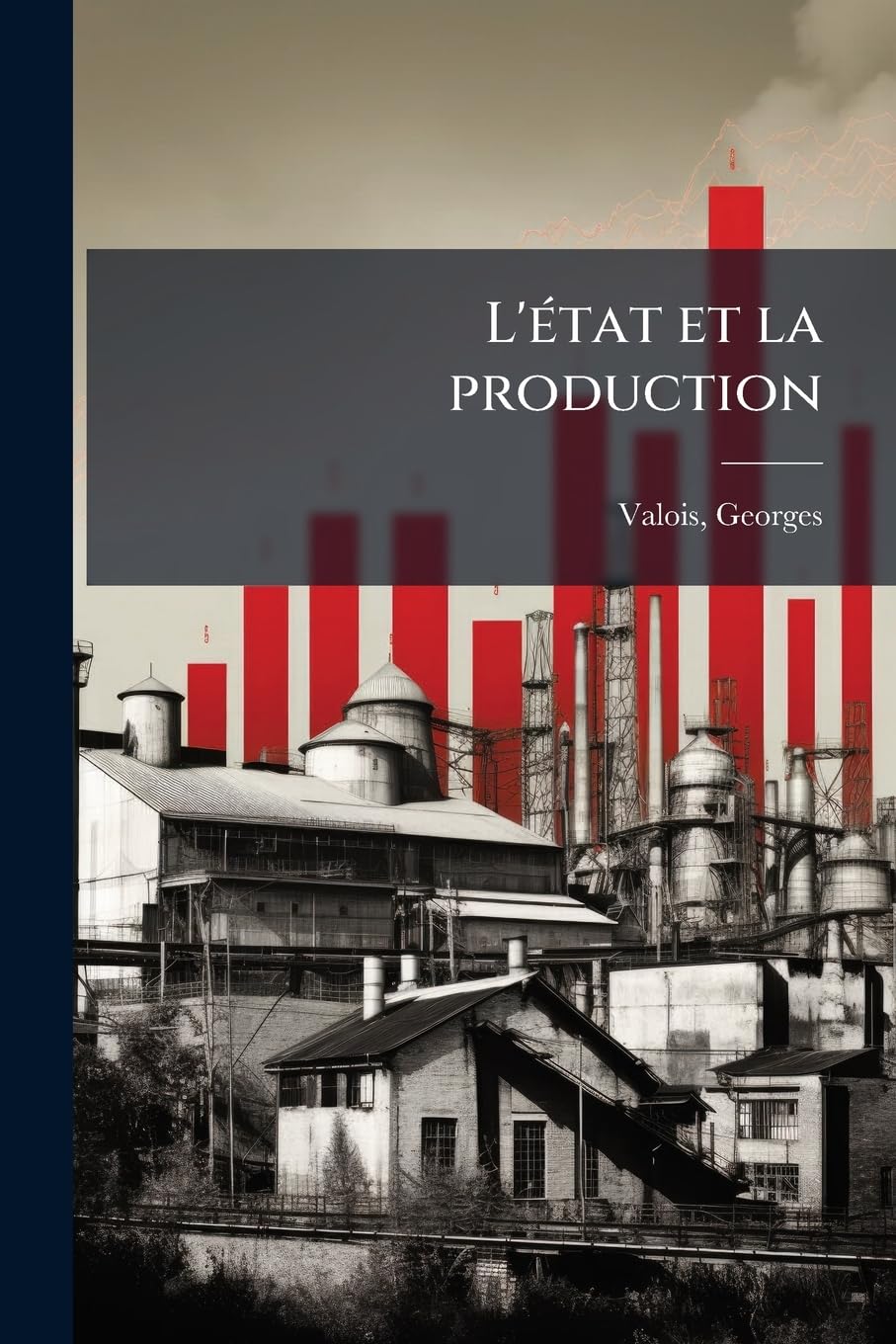 L'état et la production book