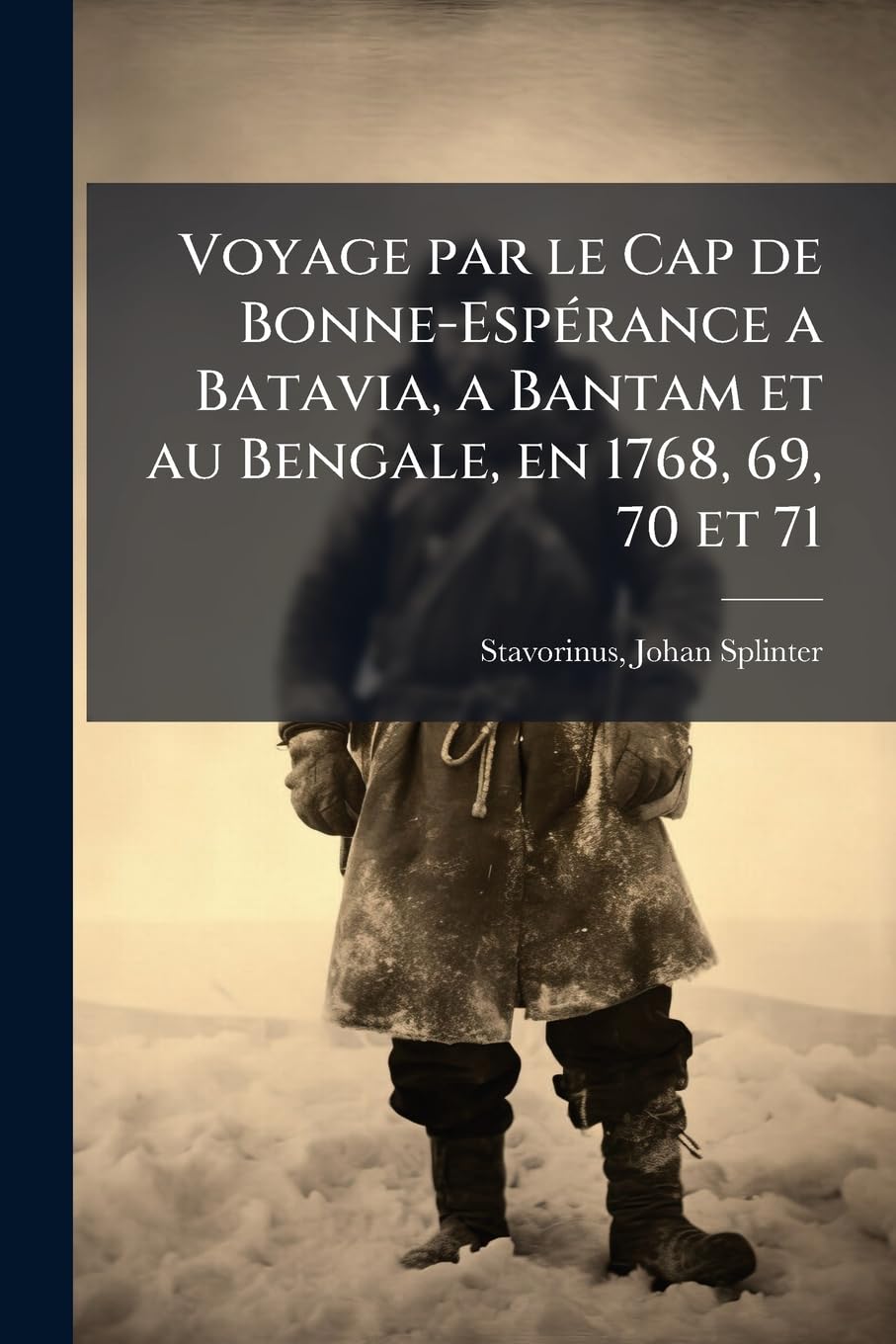 Voyage par le Cap de Bonne-Espérance a Batavia, a Bantam et au Bengale, en 1768, 69, 70 et 71 book