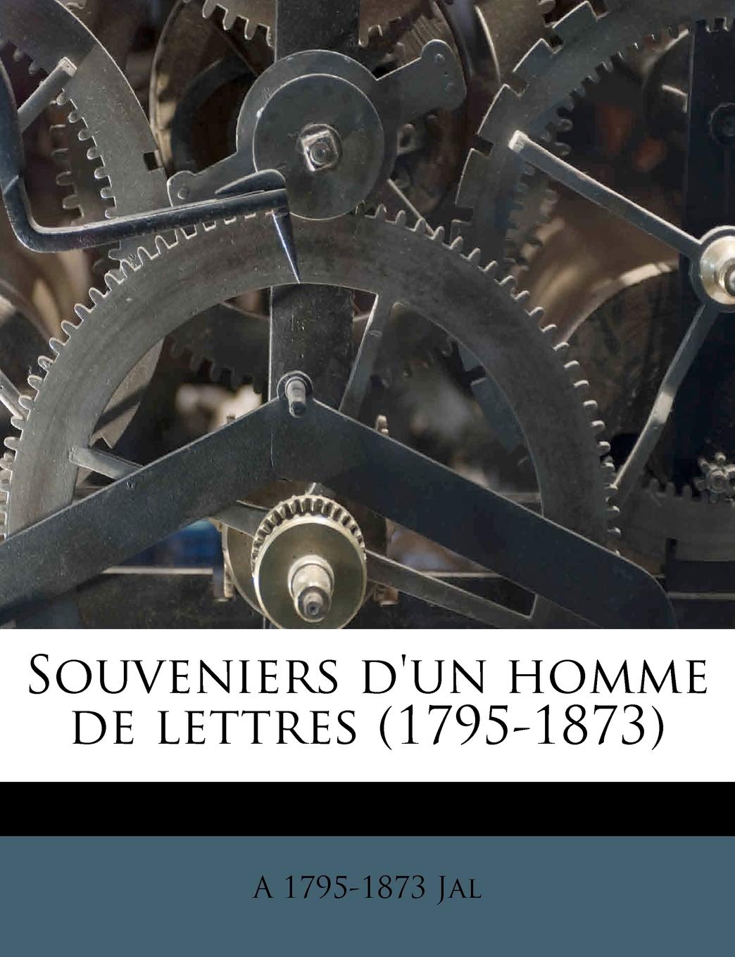 Souveniers d'un homme de lettres (1795-1873) book