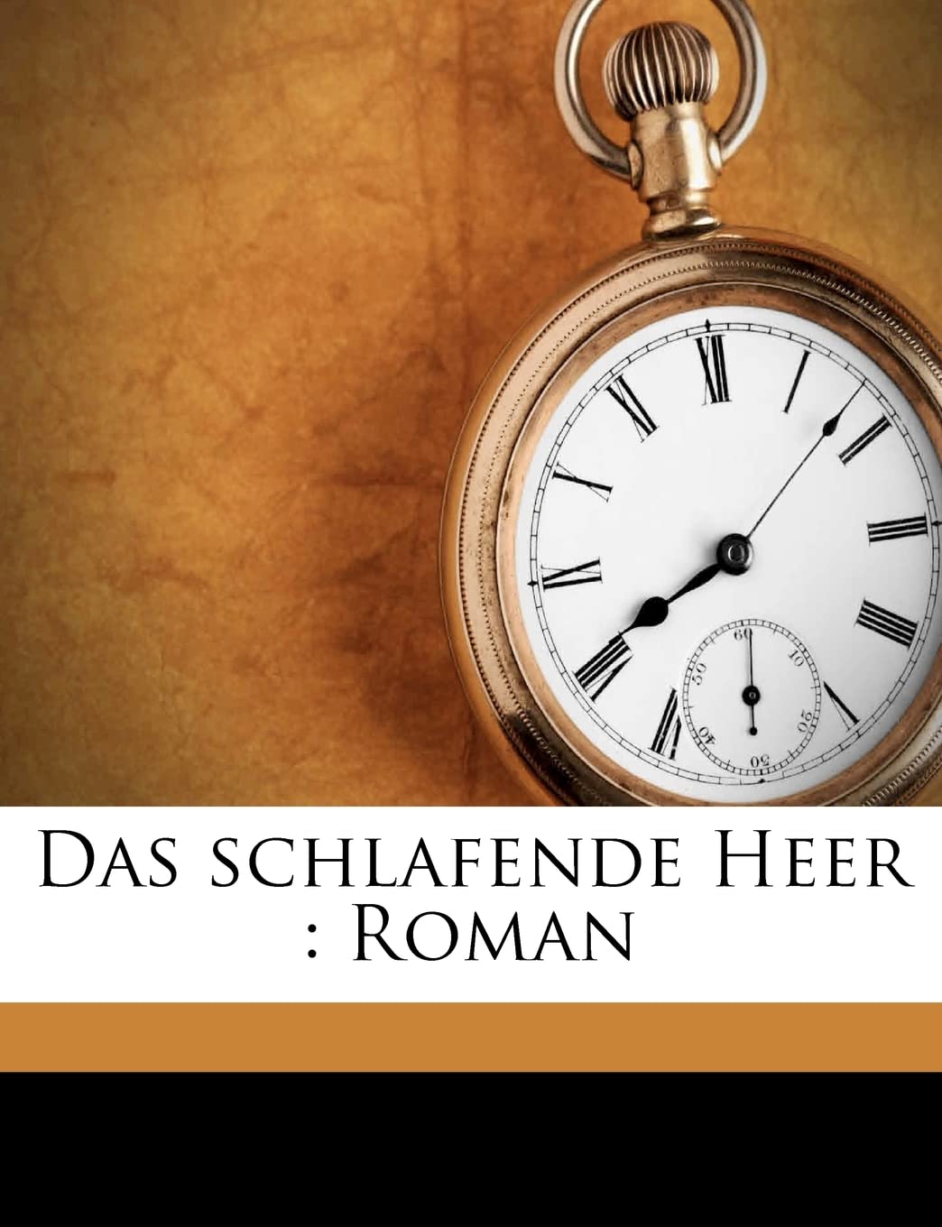 Das schlafende Heer: Roman Contemporary literature