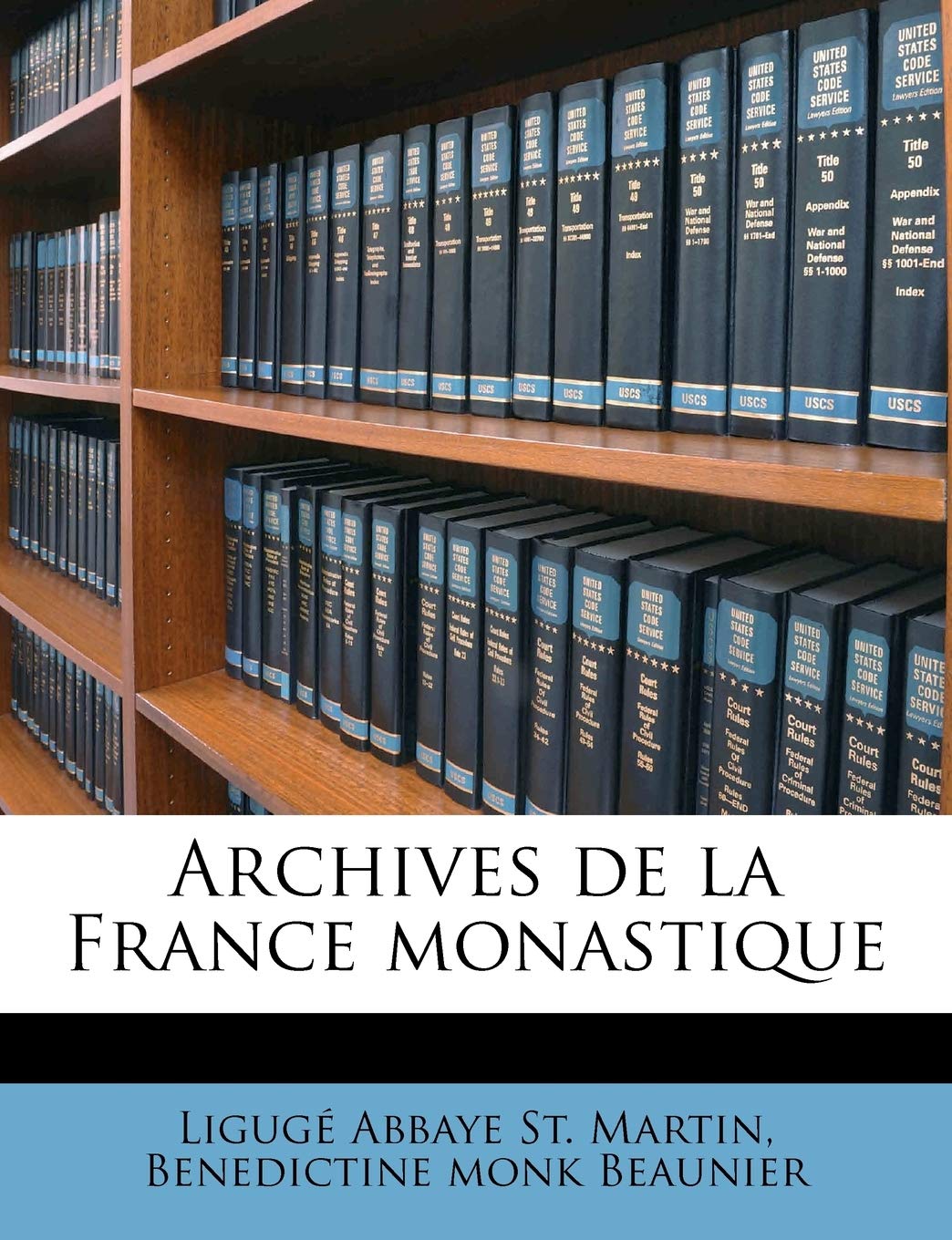 Archives de la France monastique book