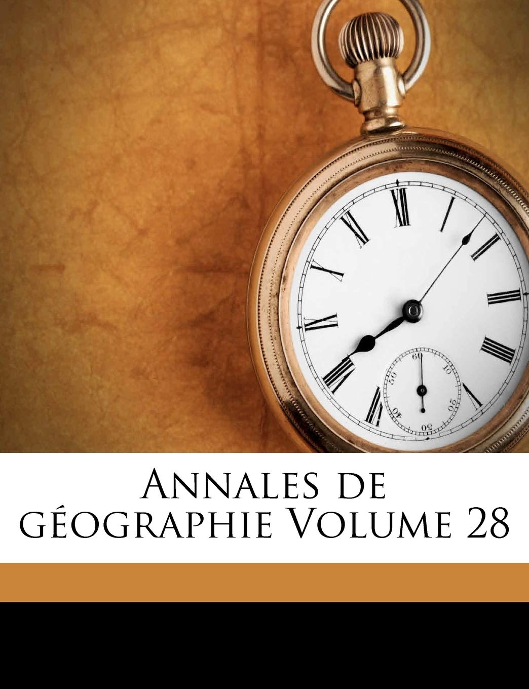 Annales de Geographie Volume 28 book