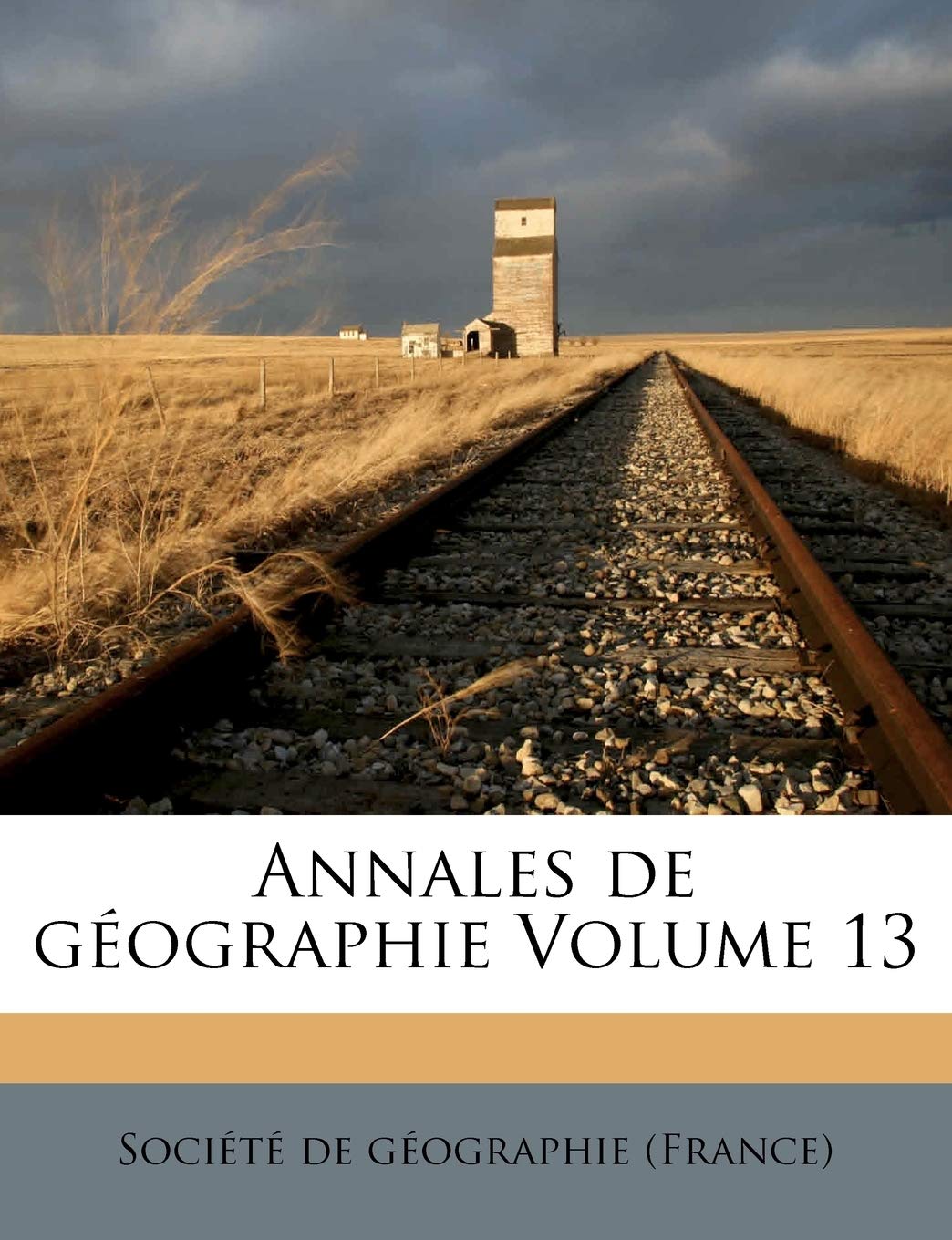 Annales de Geographie Volume 13 book