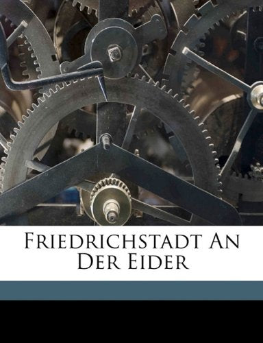 Friedrichstadt an Der Eider Politics & History