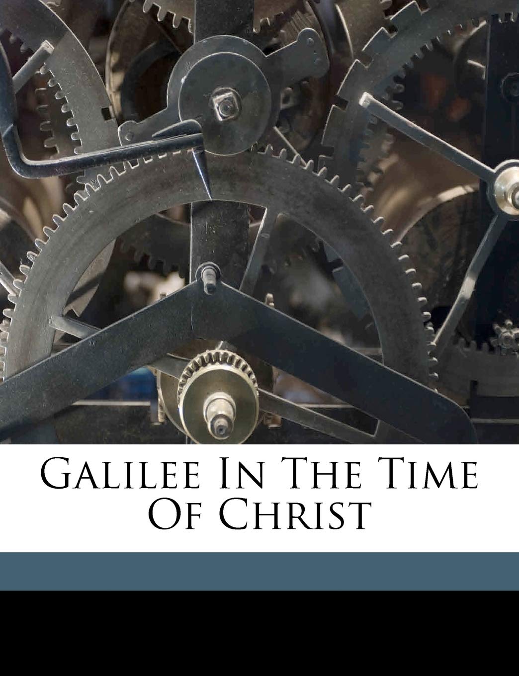 Galilee in the Time of Christ Politics & History