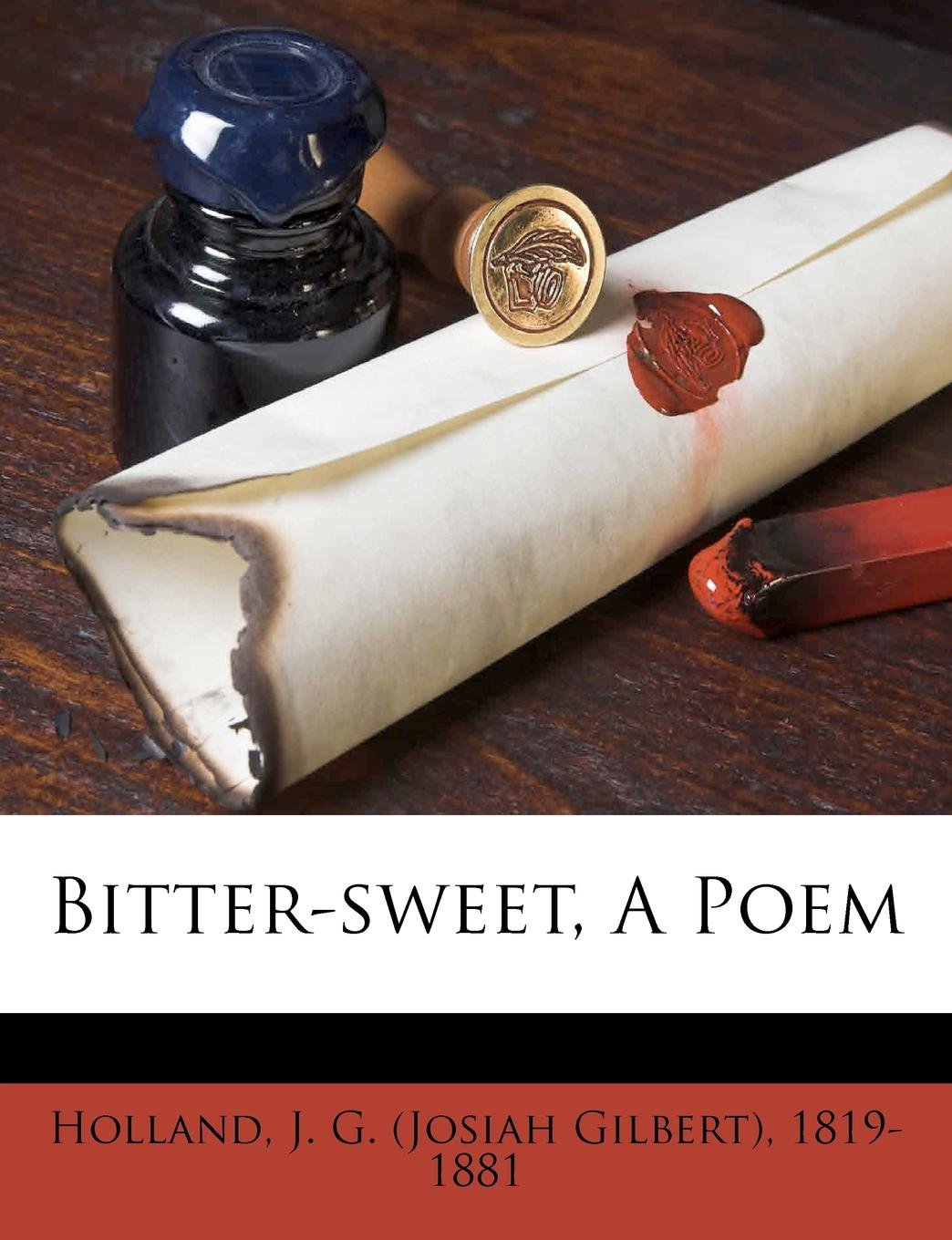 Bitter-Sweet, a Poem Contemporary literature