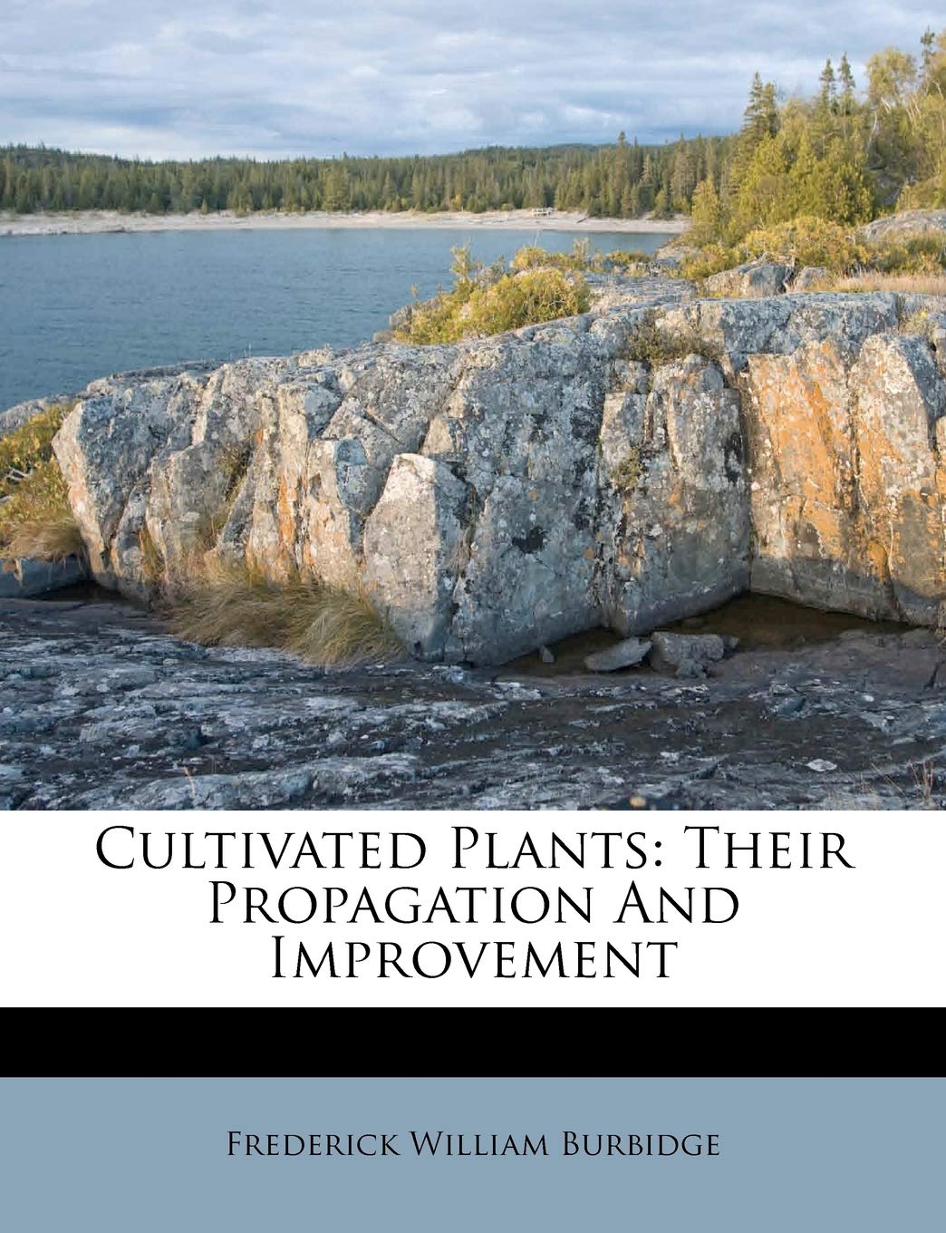 Cultivated Plants: Their Propagation and Improvement Contemporary literature