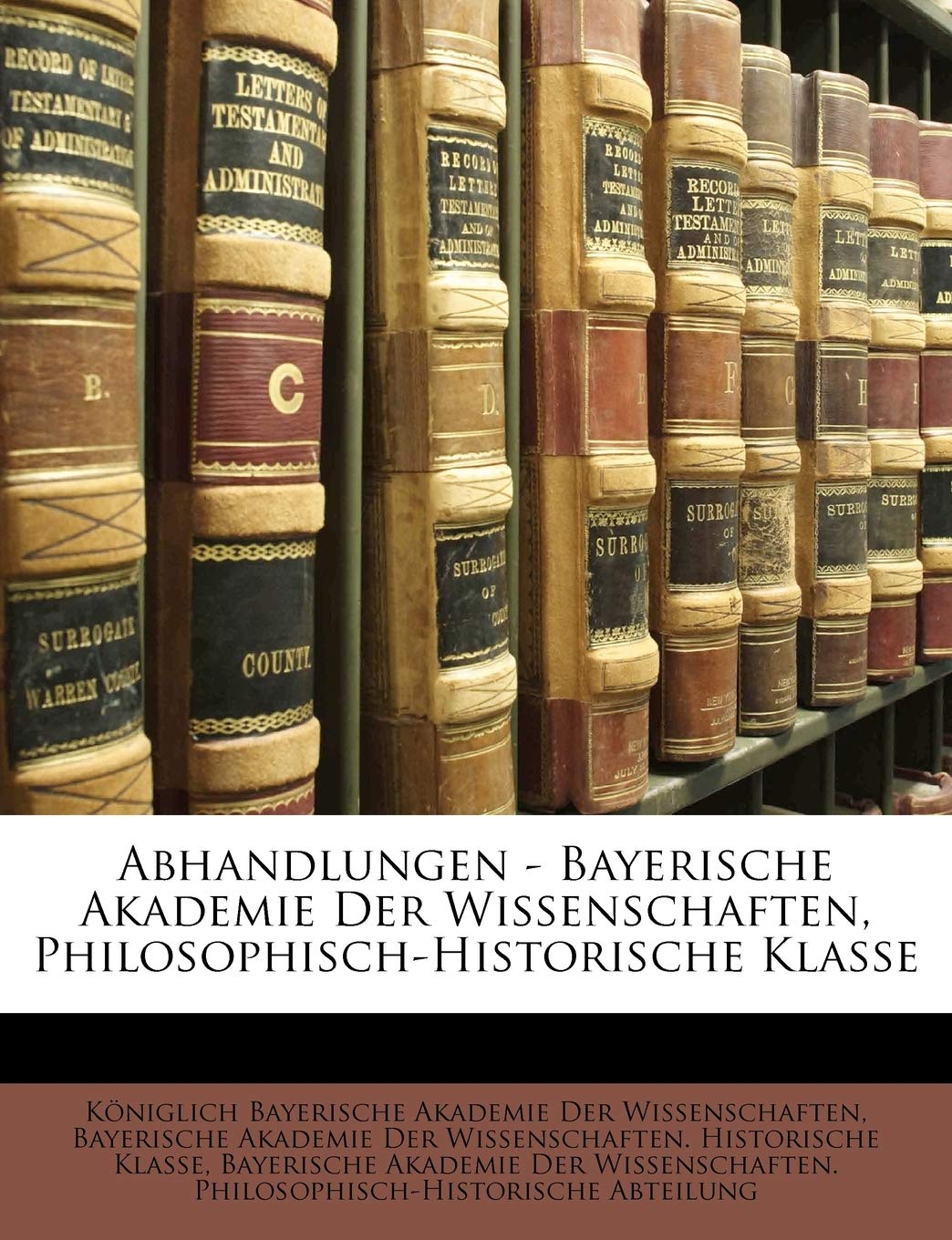 Abhandlungen - Bayerische Akademie Der Wissenschaften, Philosophisch-Historische Klasse Film, Art & Culture