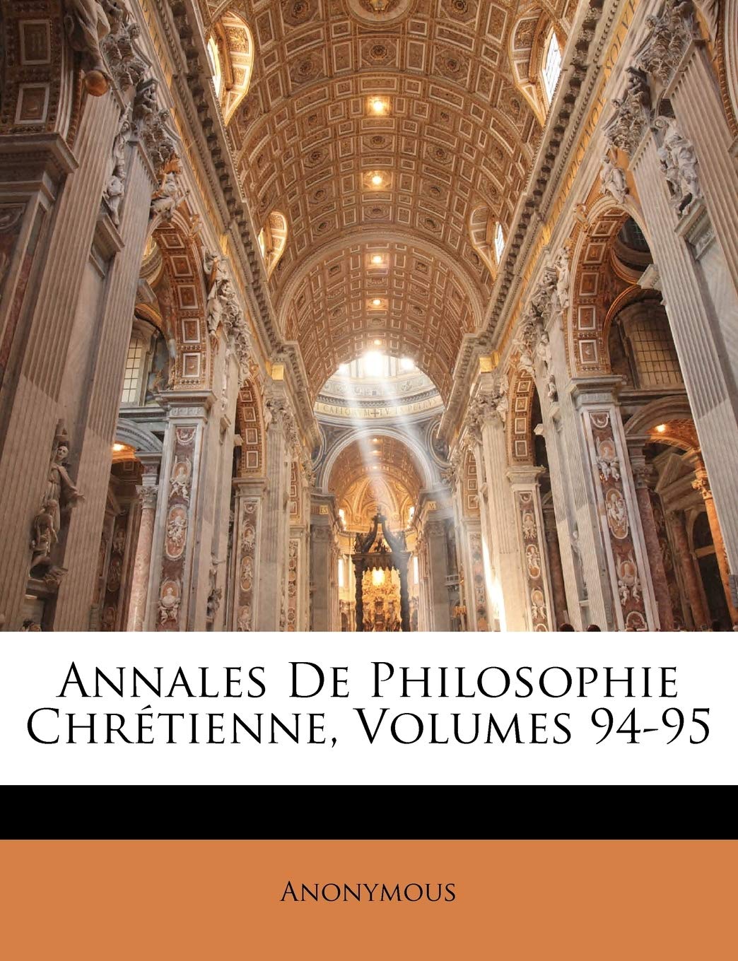 Annales de Philosophie Chretienne, Volumes 94-95 book