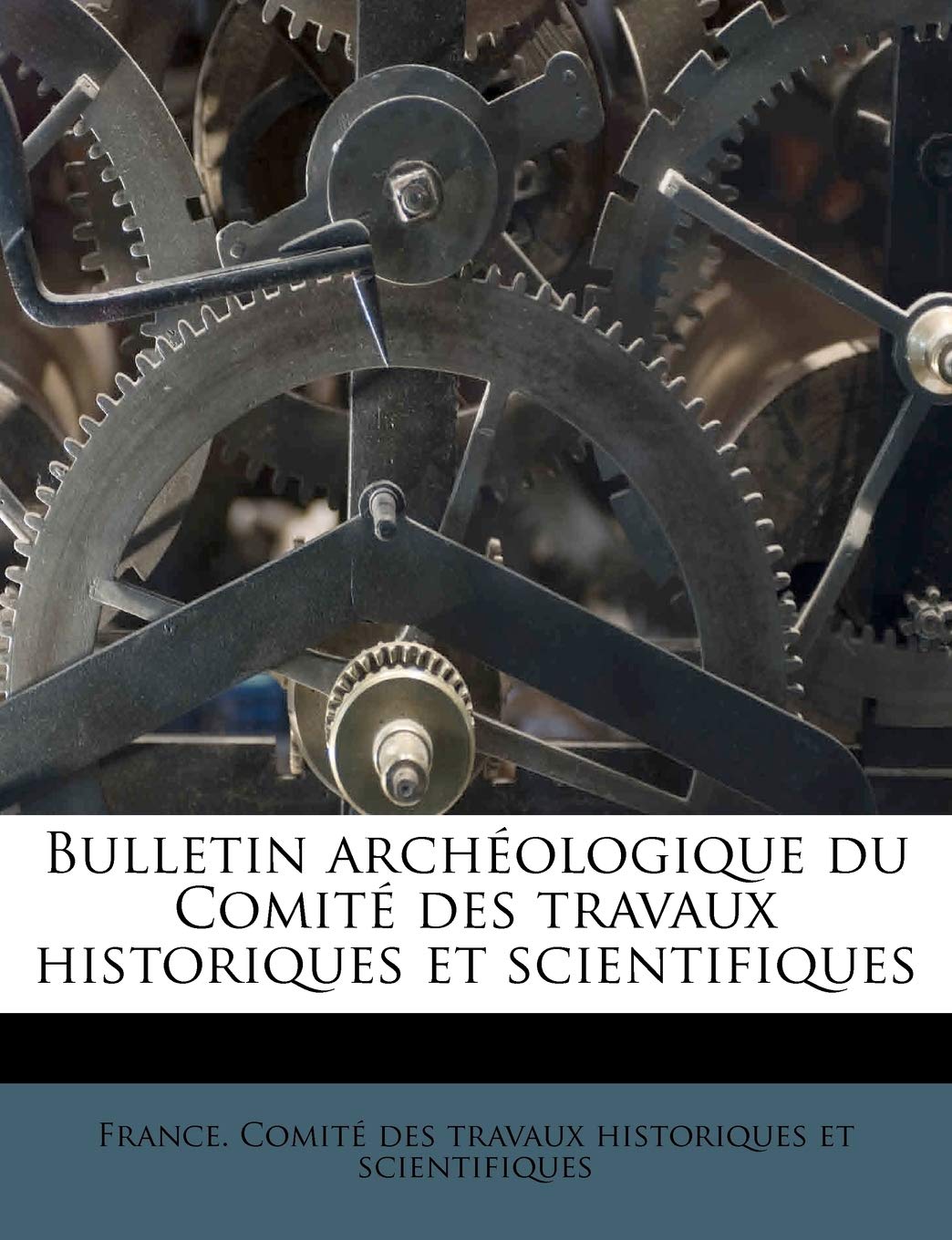 Bulletin Archeologique Du Comite Des Travaux Historiques Et Scientifiques book