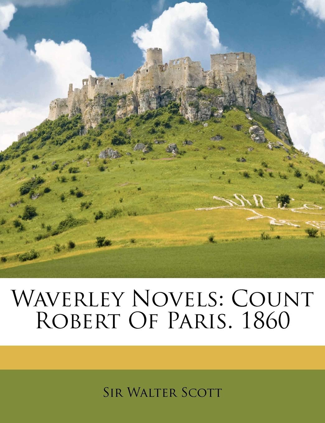 Waverley Novels: Count Robert of Paris. 1860 Contemporary literature
