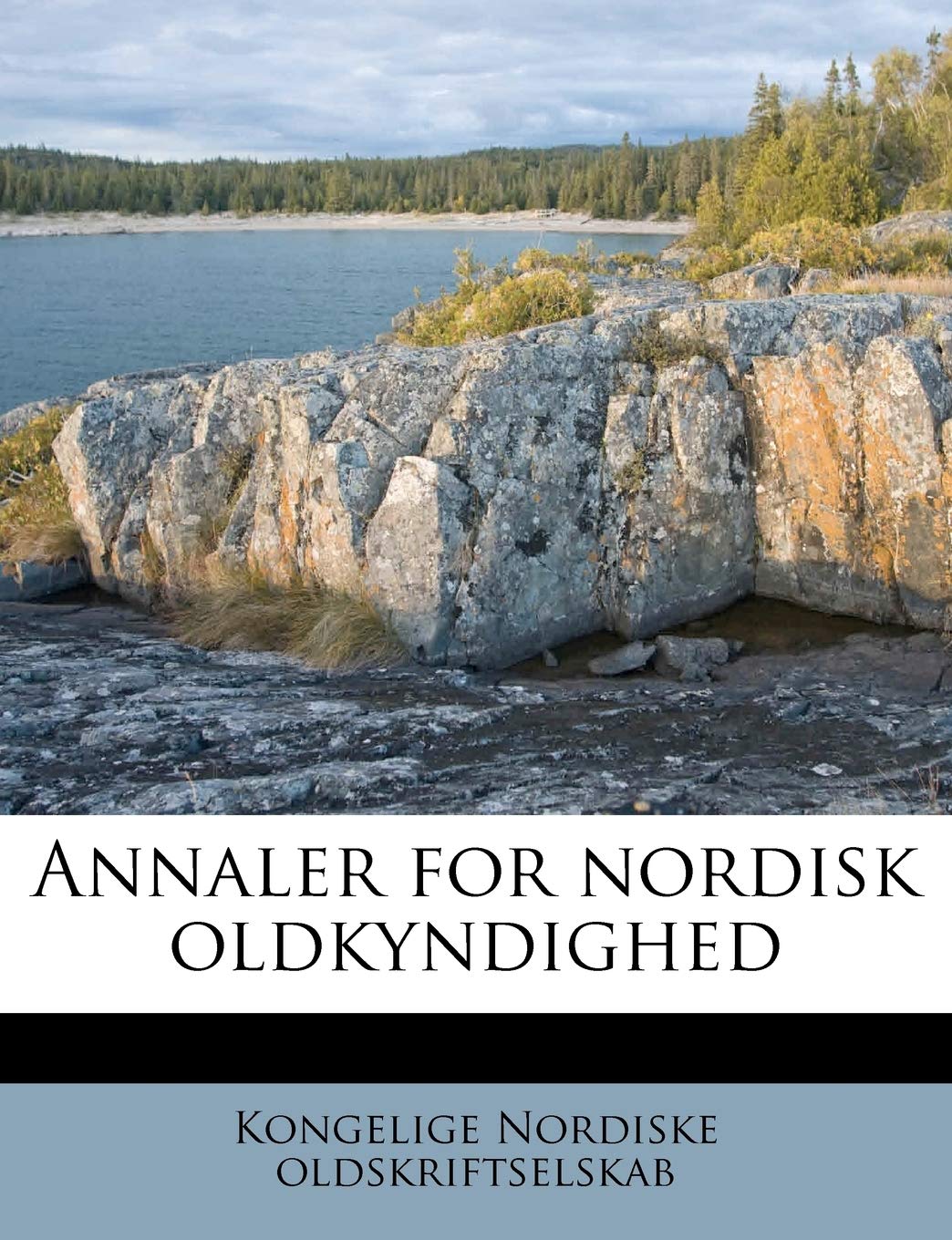 Annaler for Nordisk Oldkyndighed Politics & History