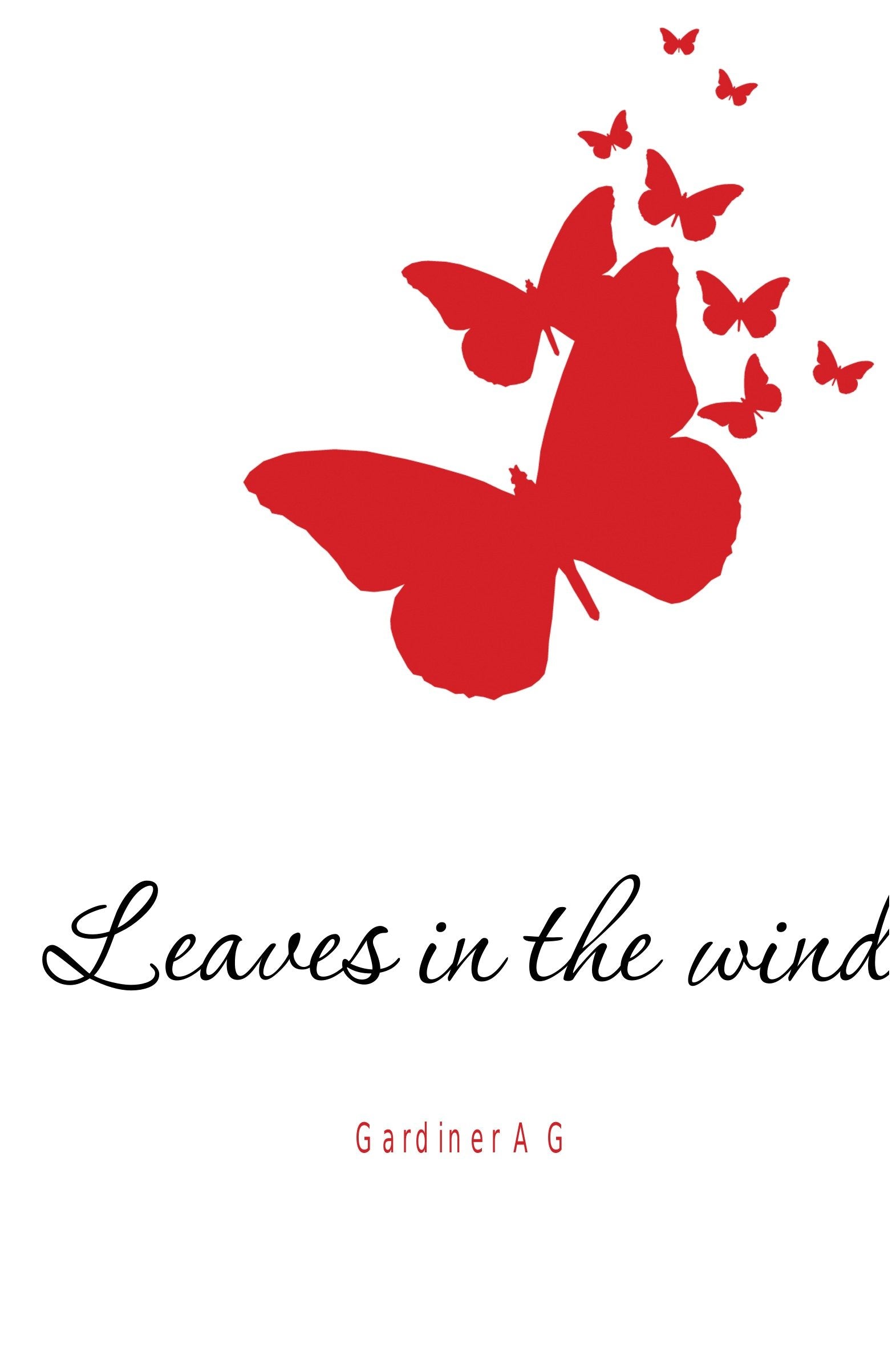 Leaves in the Wind Action & Adventure