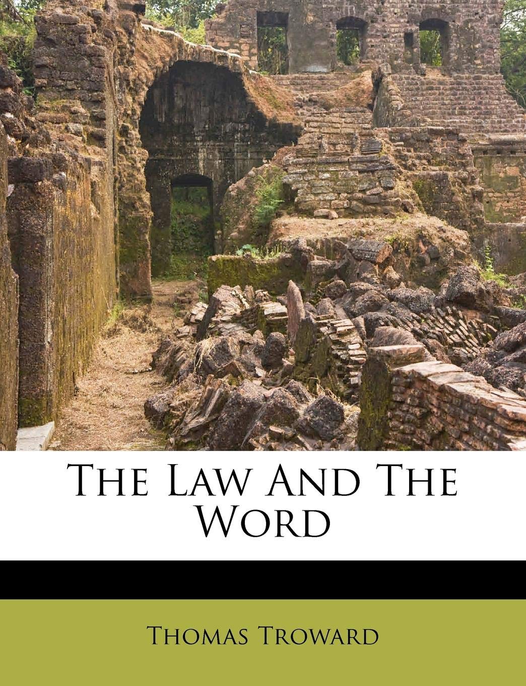The Law and the Word Philosophy