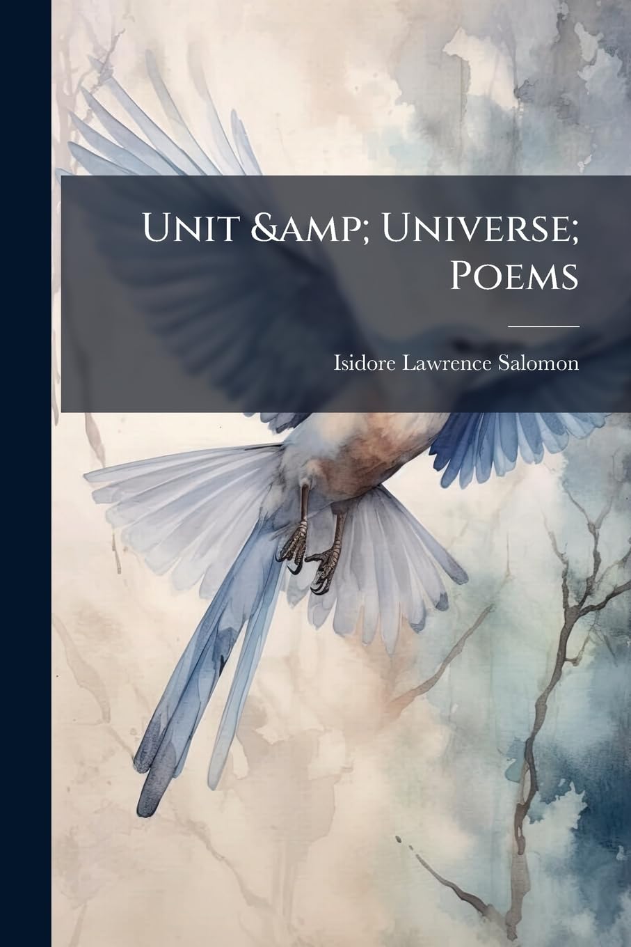 Product Image: Unit & Universe; Poems