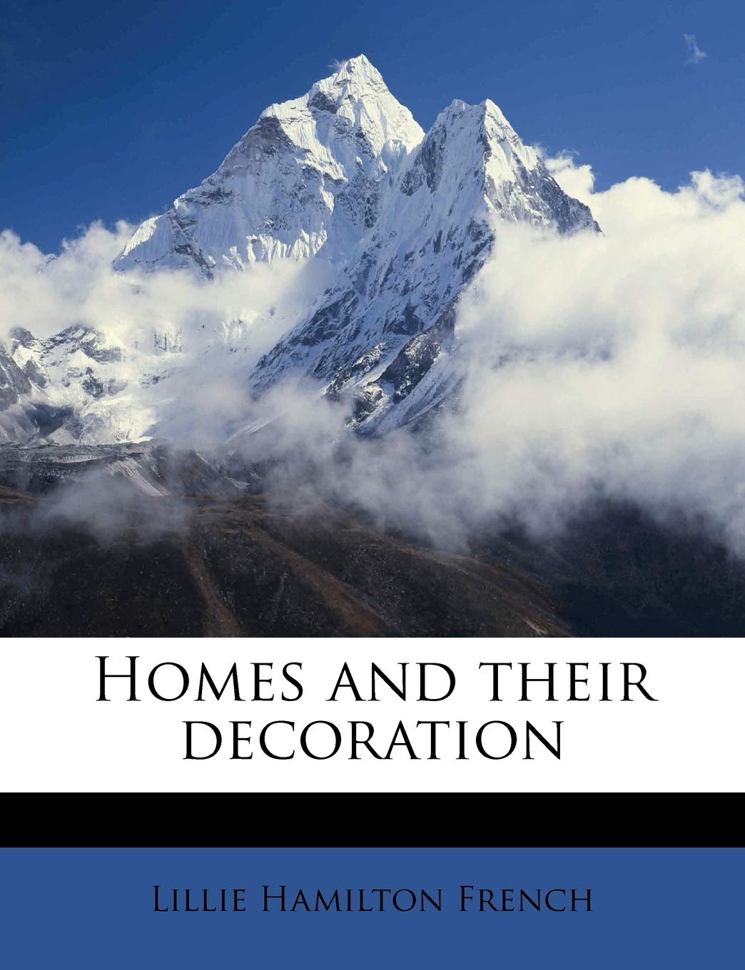 Homes and their decoration Politics & History