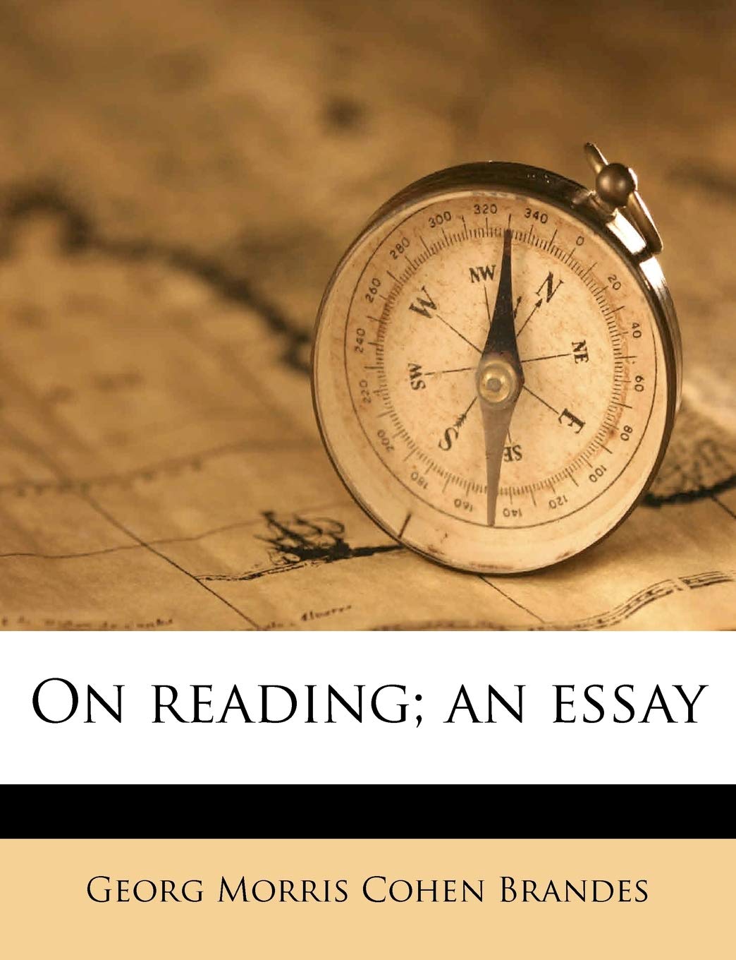 On Reading; An Essay Politics & History