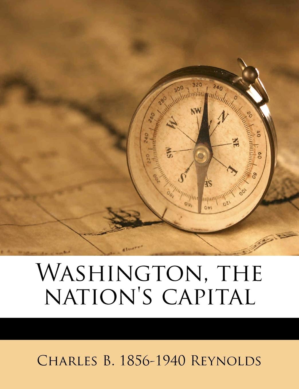 Washington, the Nation's Capital Politics & History