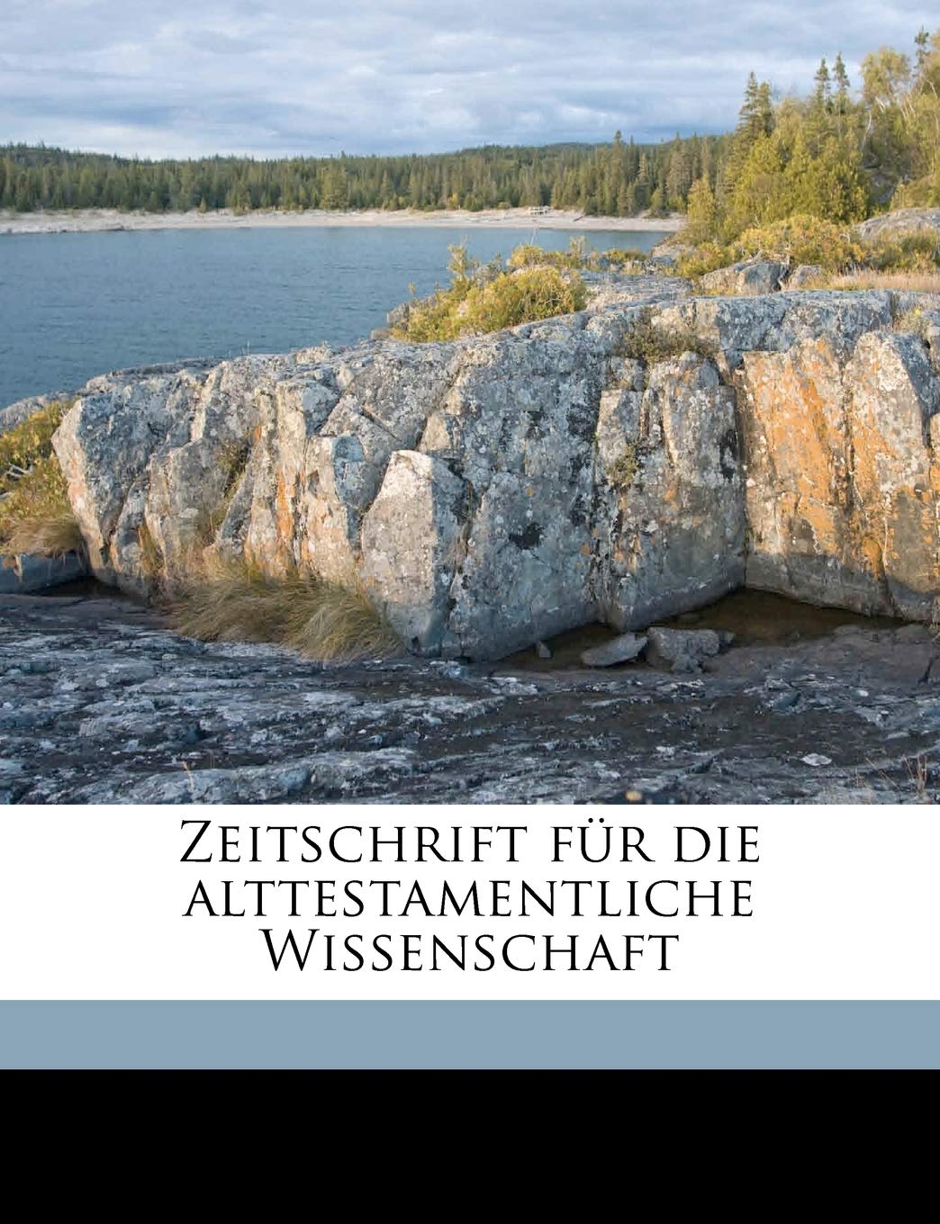 Zeitschrift Fur Die Alttestamentliche Wissenschaft Politics & History