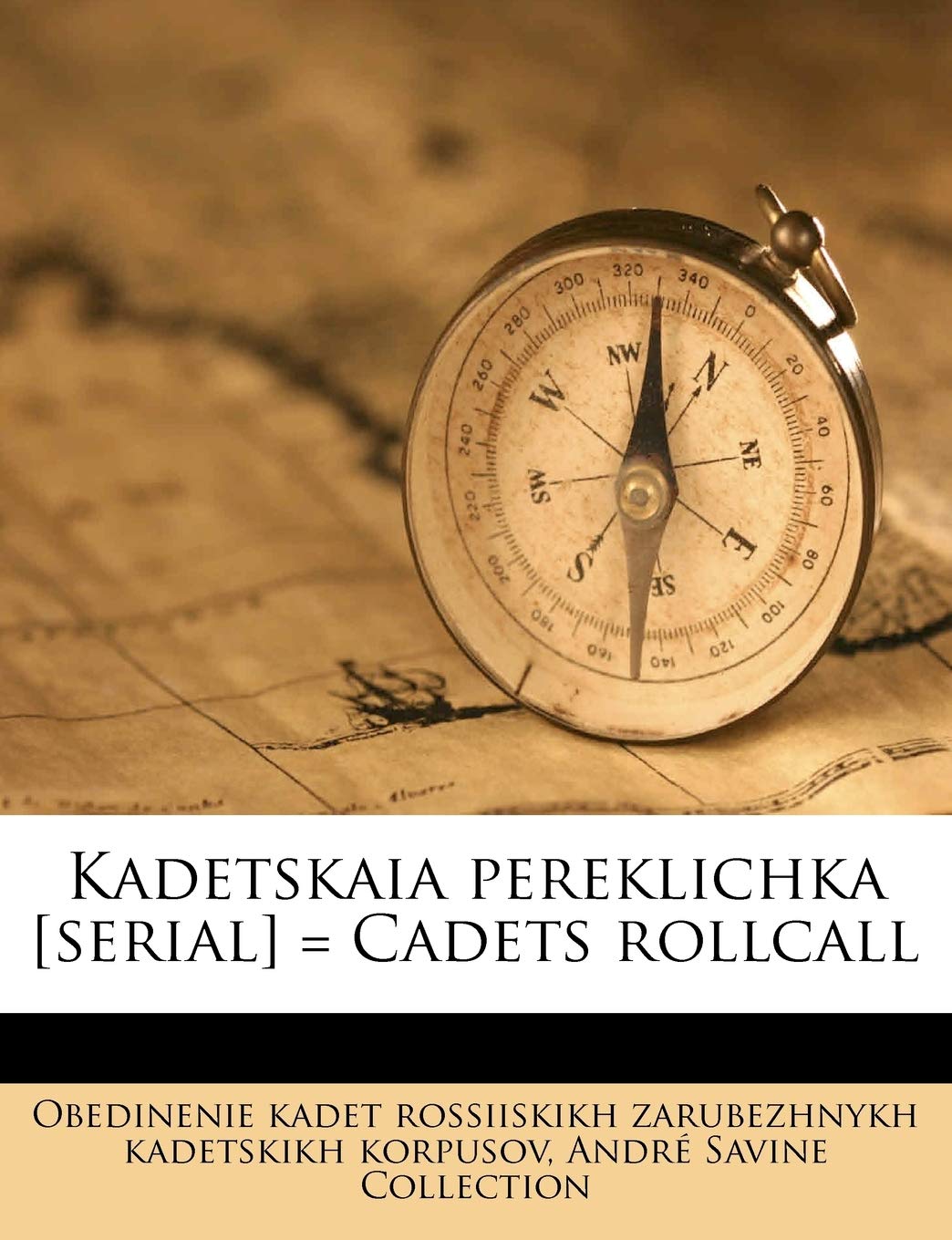 Kadetskaia pereklichka = Cadets rollcall book