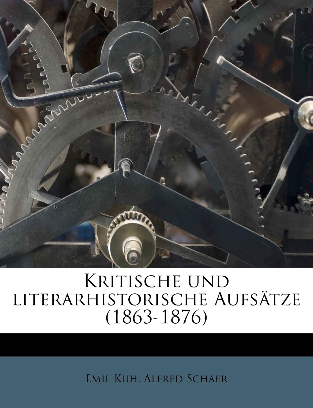 Kritische Und Literarhistorische Aufsatze (1863-1876) Politics & History