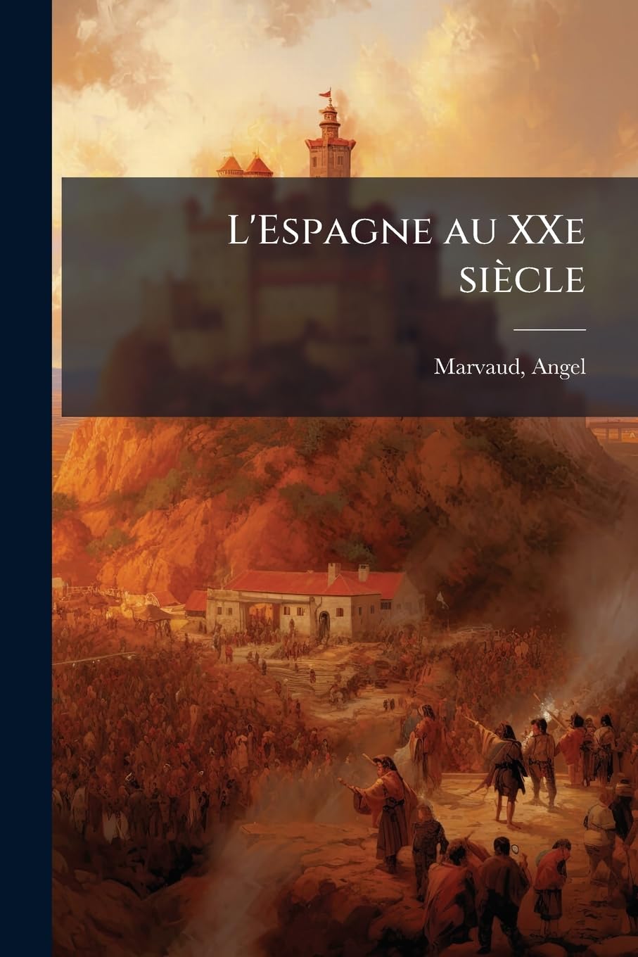L'Espagne au XXe siècle: Étude politique et économique book