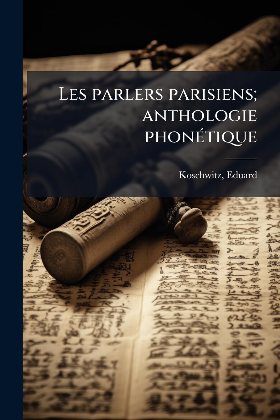Les parlers parisiens; anthologie phonétique book