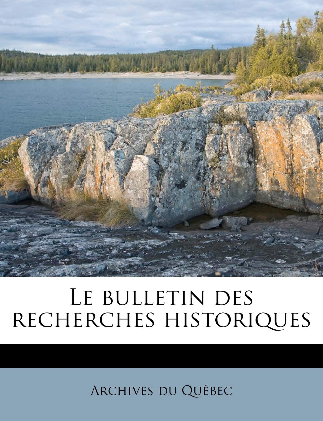 Le Bulletin Des Recherches Historiques book
