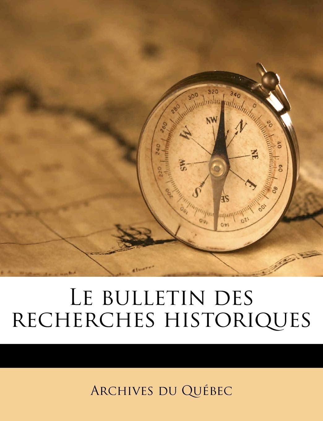 Le bulletin des recherches historiques book