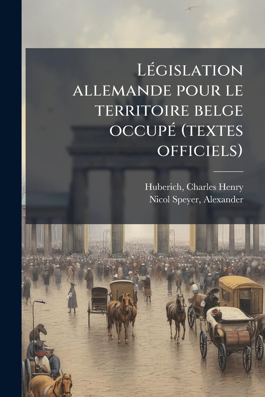 Législation allemande pour le territoire belge occupé (textes officiels): 8 book