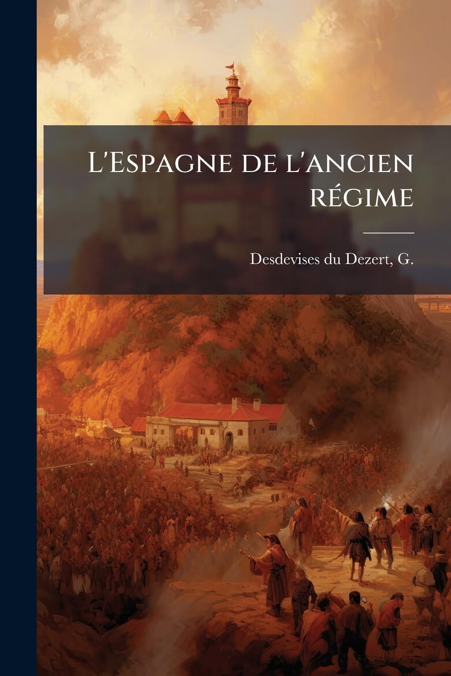 L'Espagne de l'ancien régime: 1 book