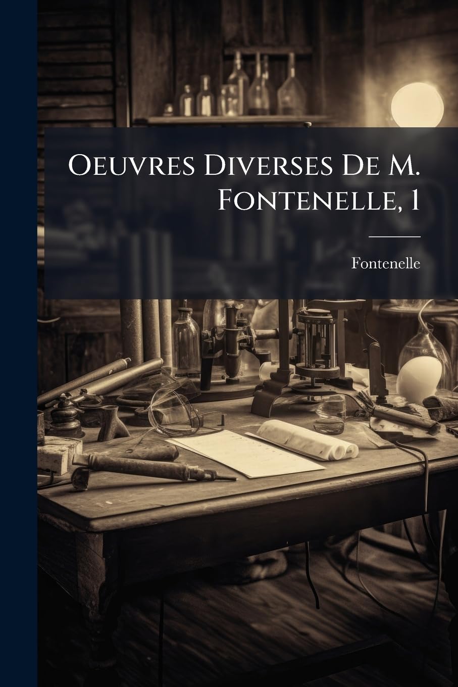 Oeuvres Diverses De M. Fontenelle, 1 book