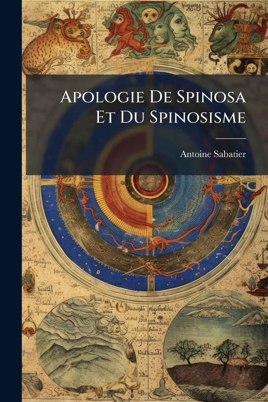 Apologie De Spinosa Et Du Spinosisme book