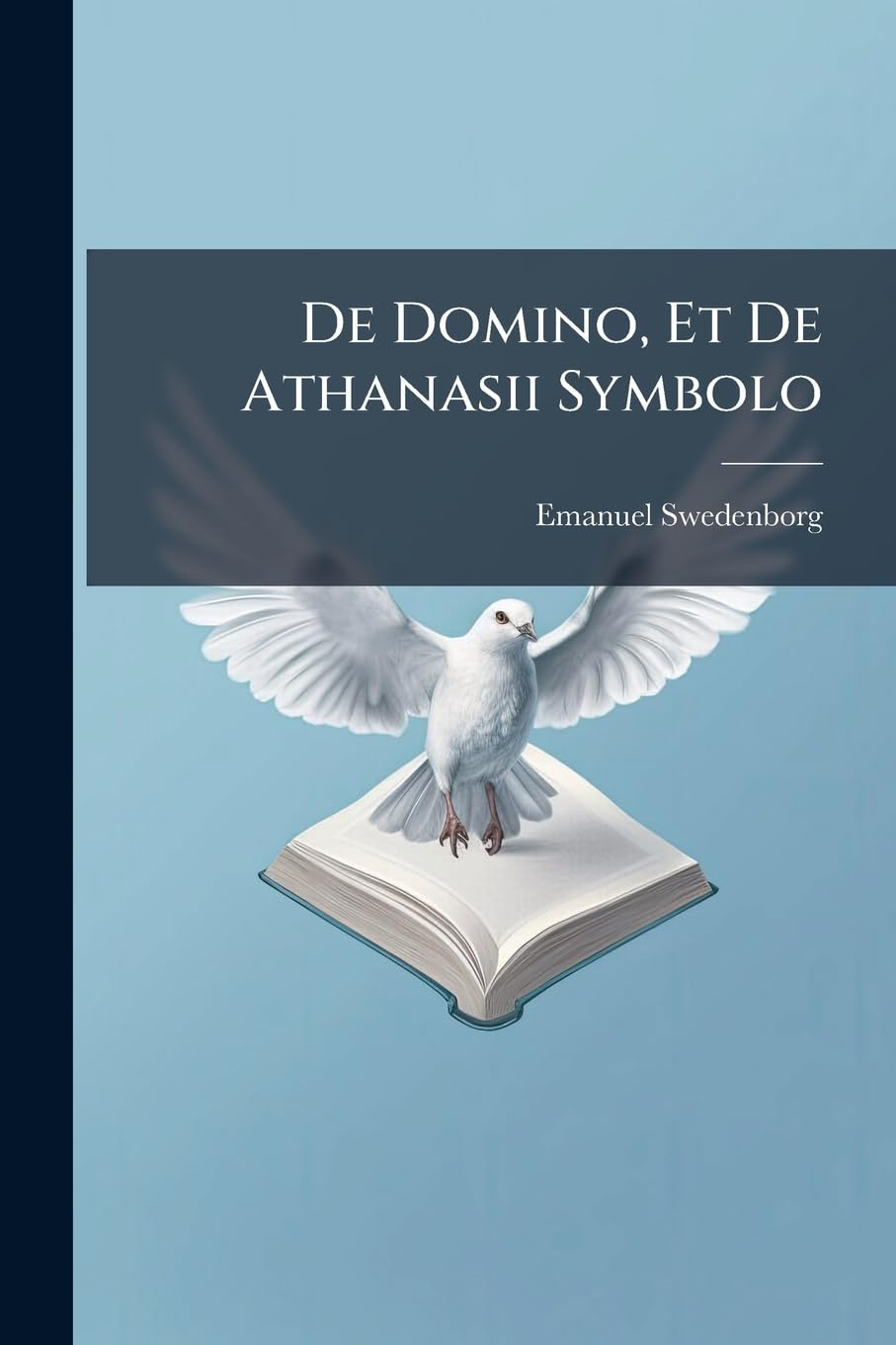 De Domino, Et De Athanasii Symbolo book