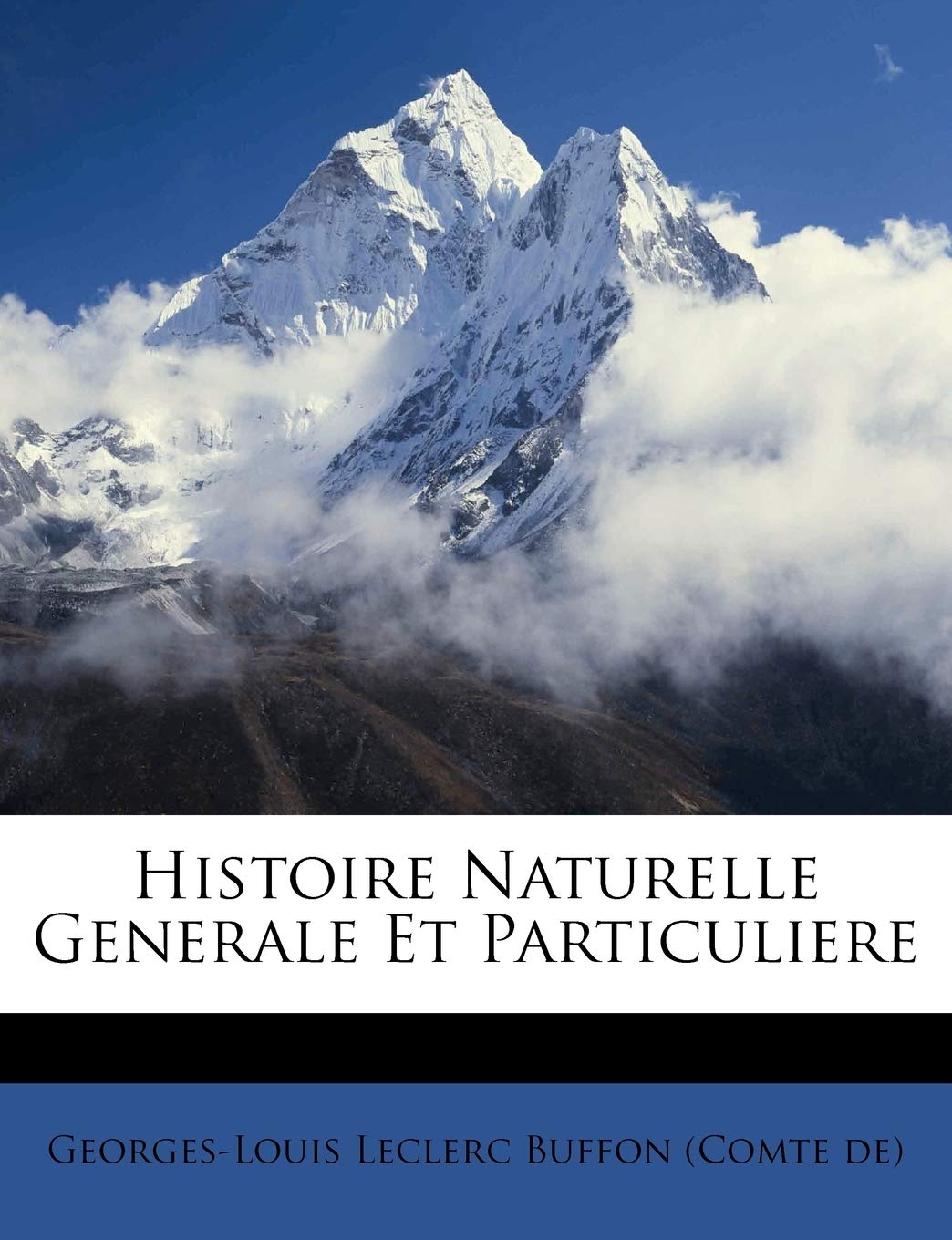 Histoire Naturelle Generale Et Particuliere book