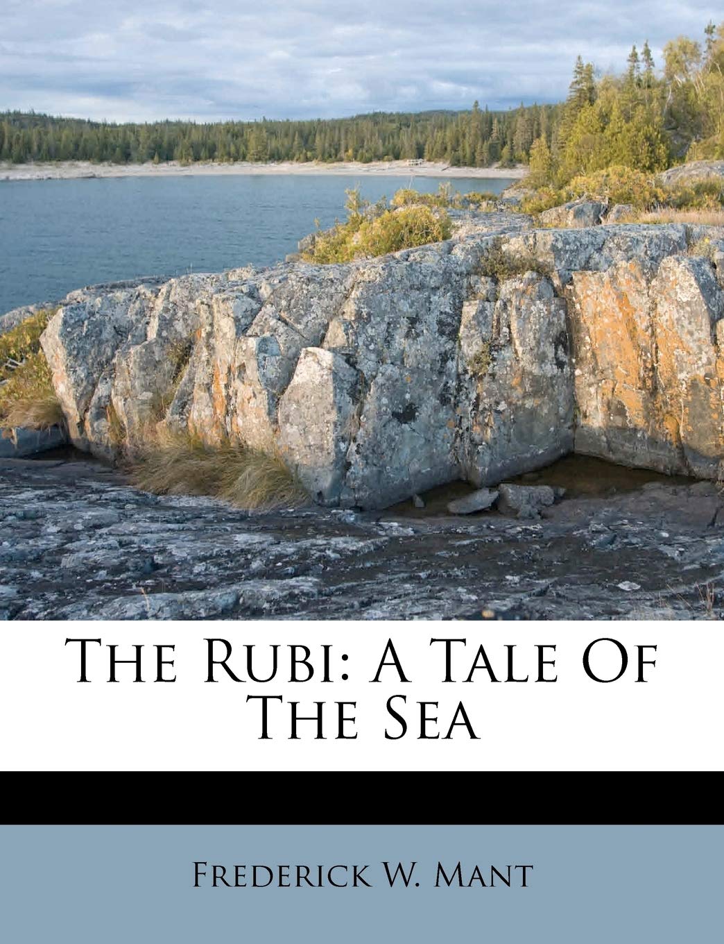 The Rubi: A Tale of the Sea Politics & History
